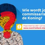 Wie moet de nieuwe commissaris van de Koning worden?